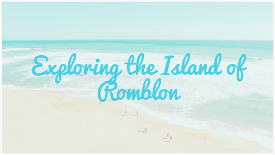 Exploring the Island of Romblon